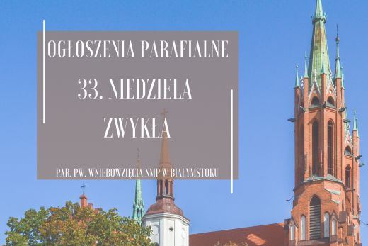 33. Niedziela Zwykła, 17.11.2024 r.