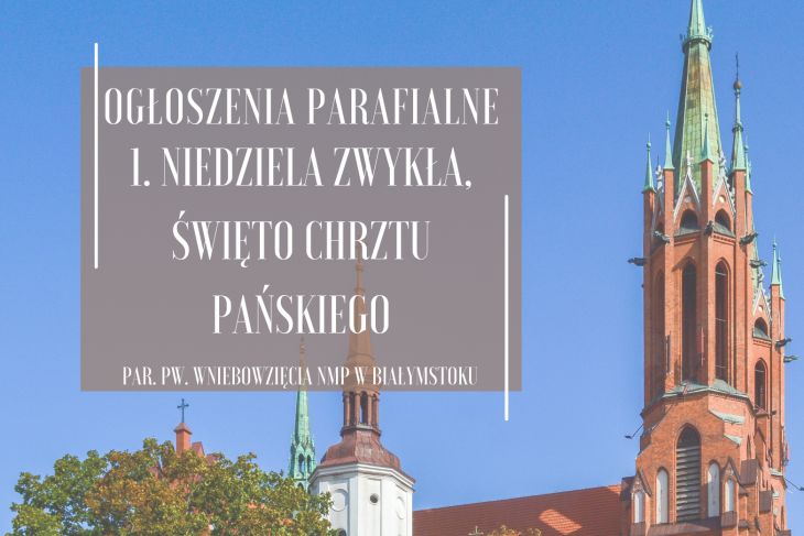 1. Niedziela Zwykła, Święto Chrztu Pańskiego, 12.01.2025 r.