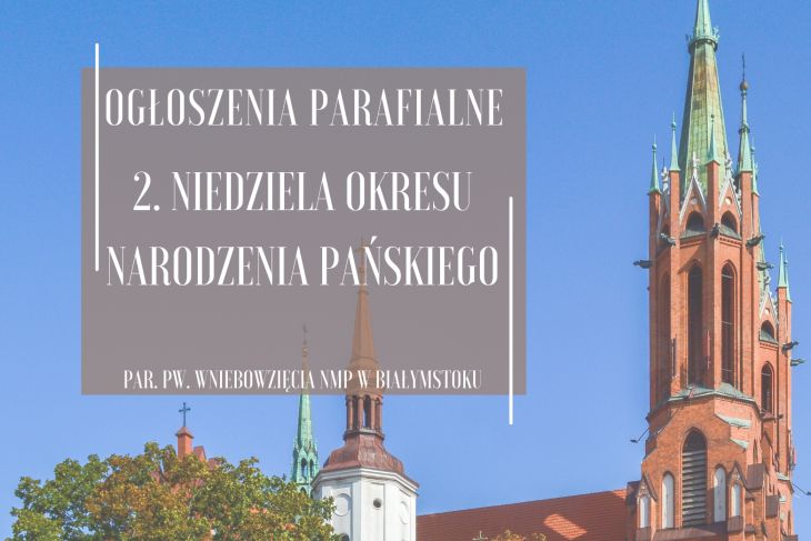 2. Niedziela po Narodzeniu Pańskim, 5.01.2025 r.