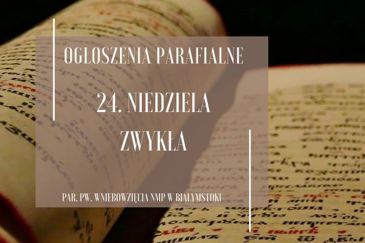 24. Niedziela Zwykła, 15.09.2024 r.